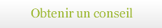 Obtenir un Conseil